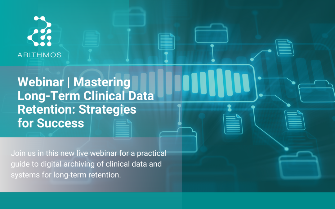 Webinar | Mastering Long-Term Clinical Data Retention: Strategies for Success